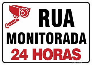 PLACA RUA MONITORADA 24 HORAS